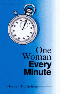 One Woman Every Minute